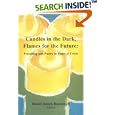 Candles in the Dark, Flames for the Future: Preaching and Poetry in Times of Crisis by David James Randolph