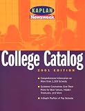 Kaplan Newsweek College Catalog 2001