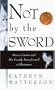 Not by the Sword: How a Cantor and His Family Transformed a Klansman