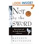 Not by the Sword: How a Cantor and His Family Transformed a Klansman