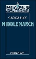 Eliot: Middlemarch (Landmarks of World Literature)