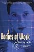 Bodies of Work
