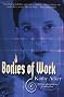 Bodies of Work: Essays