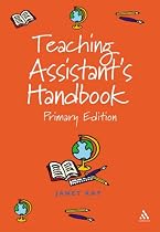 Teaching Assistant's Handbook: Primary Edition