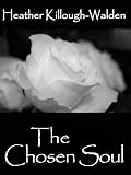 The Chosen Soul