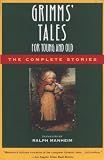 Grimms Tales for Young and Old: The Complete Stories