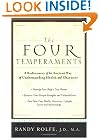 The Four Temperaments: A Rediscovery of the Ancient Way of Understanding Health and Character