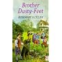Brother Dusty-feet (Red Fox older fiction)