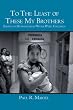 To The Least of These My Brothers: Essays on Humanitarian Work With Children
