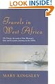 Travels In West Africa (Great Voyagers)