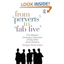 From Perverts to Fab Five: The Media's Changing Depiction of Gay Men and Lesbians