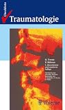 Checklisten der aktuellen Medizin, Checkliste Traumatologie - Otmar Trentz, Volker B&uuml;hren, Felix Largiader, Alexander Sturm, Otto Wicki