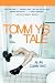 Tommy's Tale: A Novel