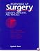Essentials of Surgery: Scientific Principles and Practice