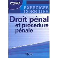 Droit p�nal et proc�dure p�nale (Exercices et corrig�s)