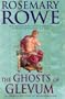 Ghosts of Glevum