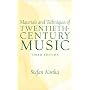 Materials and Techniques of 20th Century Music (3rd Edition)
