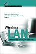 Wireless LAN standards and applications - [electronic resource]  : Asuncio>n Santamari>a, Francisco Lo>pez-Herna>ndez, editors.
