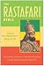 Book The Rastafari Bible: The Essential Collection of Sacred Writings That Inspired a Black Liberation Movement