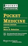 Pocket Medicine: The Massachusetts General Hospital Handbook of Internal Medicine   [PCKT MEDICINE 4/E] [Hardcover]