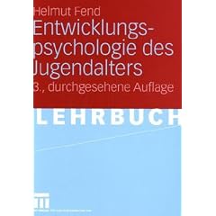 Entwicklungspsychologie des Jugendalters: Ein Lehrbuch f�r p�dagogische und psychologische Berufe