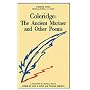Coleridge's "Ancient Mariner" and Other Poems (Casebook)