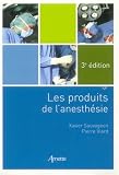 Les produits de l anesthésie