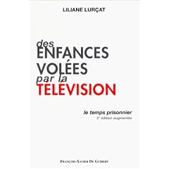 Enfances vol�es par la t�l�vision, 2e �dition