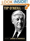 Tip O' Neill and the Democratic Century: A Biography