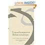 Transformative Relationships: The Control Mastery Theory of Psychotherapy