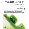 Practical Recording 3: Cubase SX/SL (Book & CD ROM) (Practical Recording) (Practical Recording)