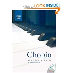Chopin: His Life and Music (Book, plus 2 Audio CDs, plus Online Music Library)