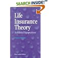 Life Insurance Theory: Actuarial Perspectives by F. Etienne De Vylder