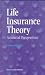 Book Life Insurance Theory: Actuarial Perspectives