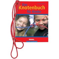 Das Knotenbuch f�r Kinder