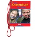 Das Knotenbuch f�r Kinder