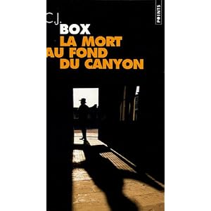 La Mort au fond du canyon - CJ Box