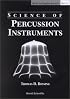 Science of Percussion Instruments (Series in Popular Science)
