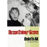 Ocean Colour Scene: Belief Is All book cover