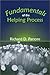 Fundamentals of the Helping Process