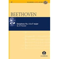 Sinfonie Nr. 6 F-Dur: "Pastorale". op. 68. Orchester. Studienpartitur + CD.: Op. 68 'pastorale' for Orchestra (Clarke) (Eulenburg Audio+Score)
