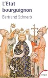 L\'Etat bourguignon 1363-1477