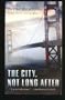 The City, Not Long After