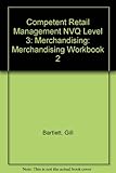 The competent retail manager. Module 1, Merchandising. Workbook 2, Storage and handling