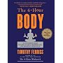 The 4-Hour Body: An Uncommon Guide to Rapid Fat-Lo&hellip by Timothy Ferriss