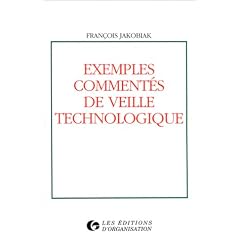 Exemples comment�s de veille technologique