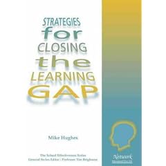 Strategies for Closing the Learning Gap (School Effectiveness S.)
