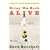 Bring 'em Back Alive: A Healing Plan for Those Wounded by the Church