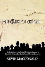 The Culture of Critique: An Evolutionary Analysis of Jewish Involvement in Twentieth-Century Intellectual and Political Movements