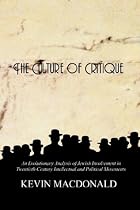 The Culture of Critique: An Evolutionary Analysis of Jewish Involvement in Twentieth-century Intellectual and Political Movements